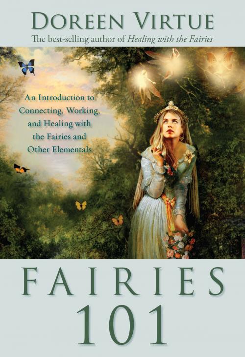 Cover of the book Fairies 101 by Doreen Virtue, Hay House