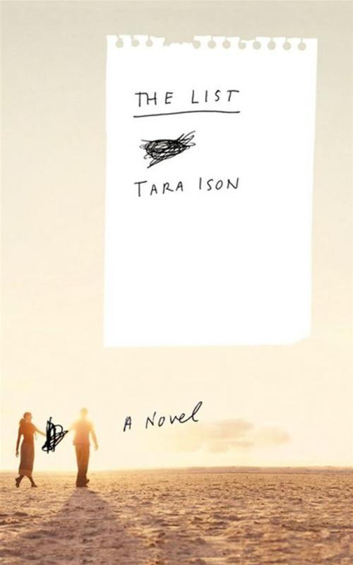 Cover of the book The List by Tara Ison, Scribner