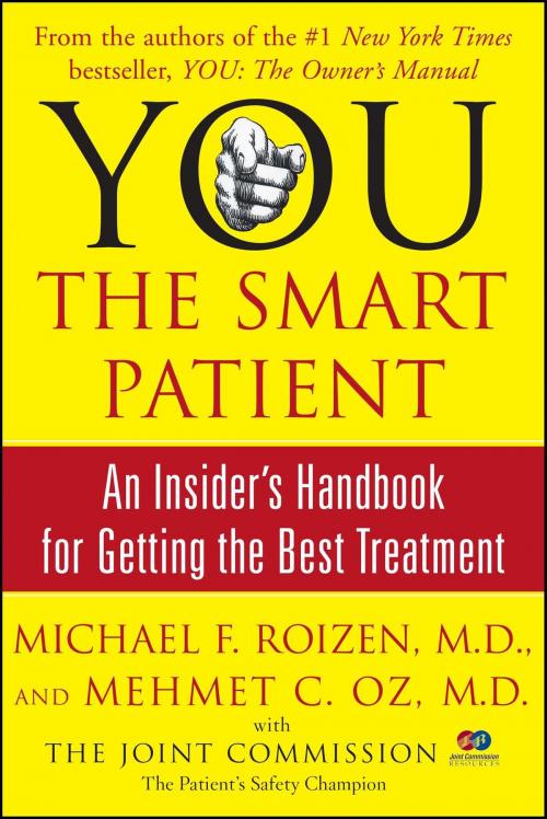 Cover of the book YOU: The Smart Patient by Michael F. Roizen, Mehmet Oz, Scribner