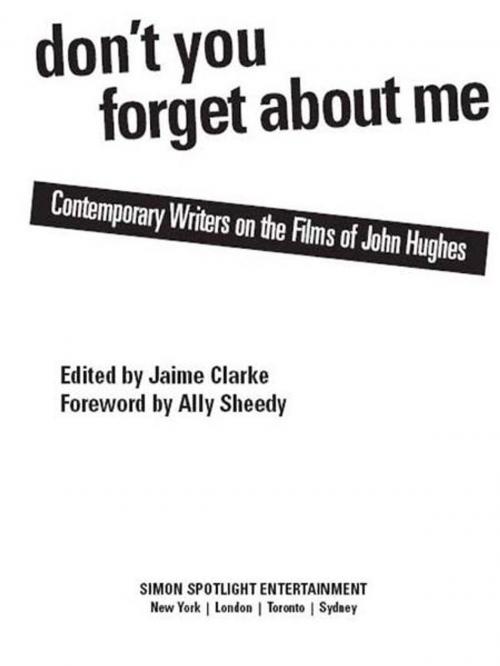 Cover of the book Don't You Forget About Me by , Gallery Books