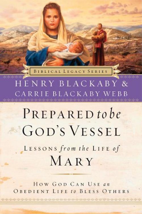Cover of the book Prepared to be God's Vessel by Henry Blackaby, Carrie Blackaby Webb, Thomas Nelson
