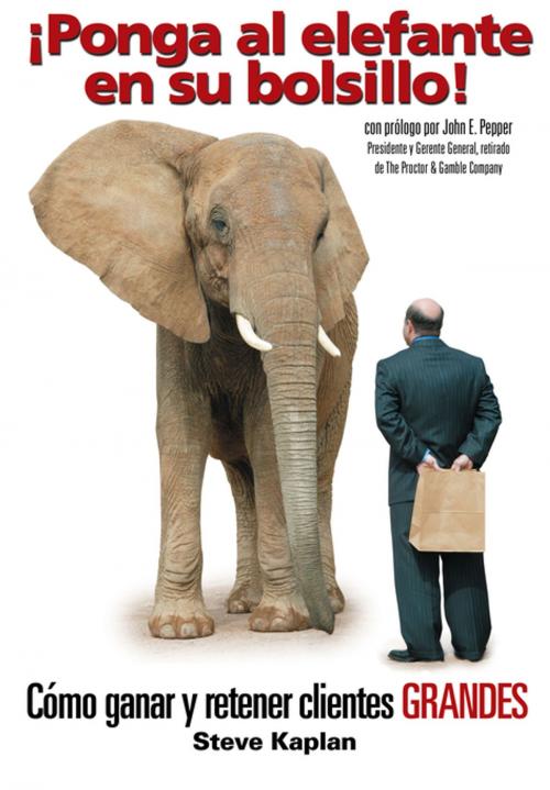Cover of the book ¡Ponga al elefante en su bolsillo! by Steve Kaplan, Grupo Nelson