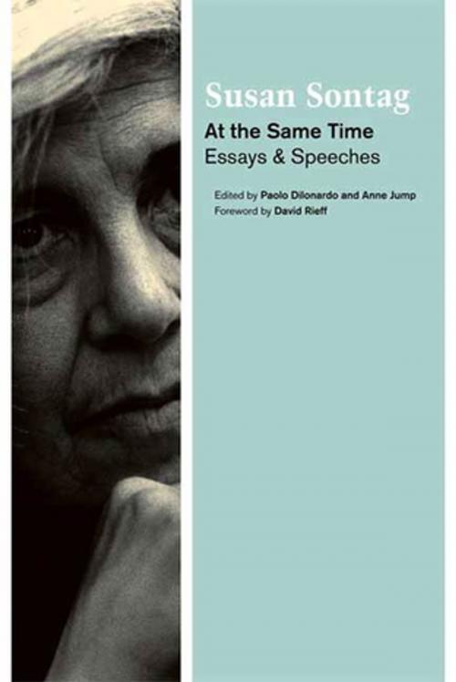Cover of the book At the Same Time by Susan Sontag, Farrar, Straus and Giroux