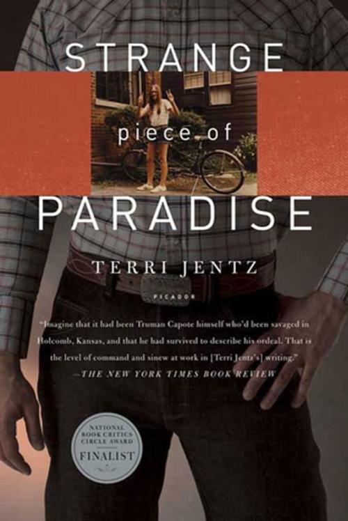 Cover of the book Strange Piece of Paradise by Terri Jentz, Farrar, Straus and Giroux
