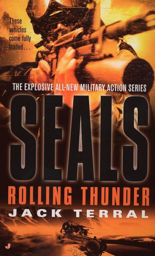 Cover of the book Seals: Rolling Thunder by Jack Terral, Penguin Publishing Group