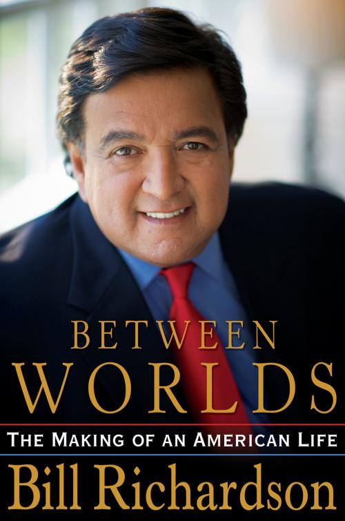 Cover of the book Between Worlds by Bill Richardson, Penguin Publishing Group