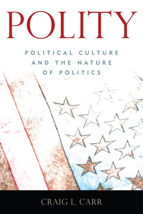 Cover of the book Polity by Craig L. Carr, Rowman & Littlefield Publishers