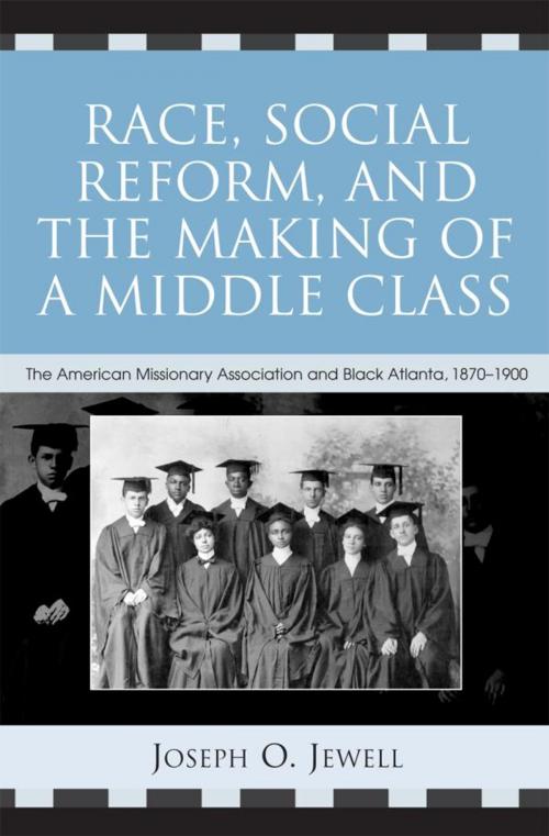 Cover of the book Race, Social Reform, and the Making of a Middle Class by Joseph O. Jewell, Rowman & Littlefield Publishers