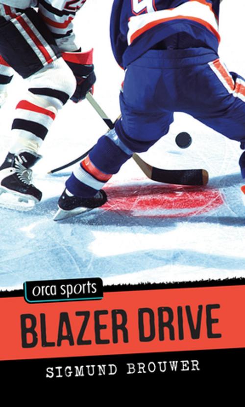 Cover of the book Blazer Drive by Sigmund Brouwer, Orca Book Publishers