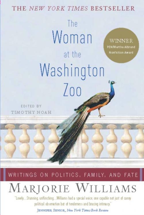 Cover of the book The Woman at the Washington Zoo by Marjorie Williams, PublicAffairs