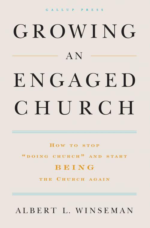 Cover of the book Growing an Engaged Church by Albert L. Winseman, Gallup Press