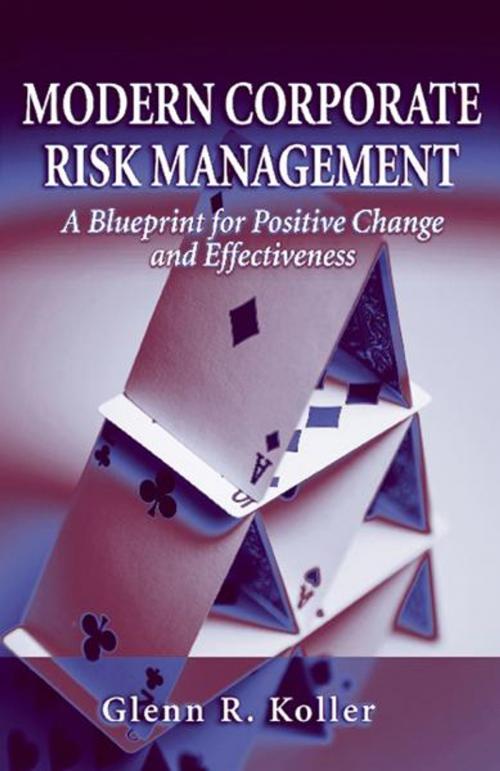 Cover of the book Modern Corporate Risk Management by Glenn Koller, J. Ross Publishing