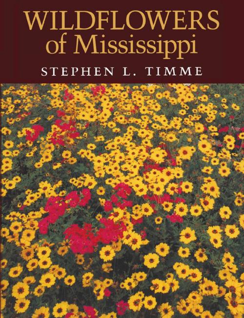 Cover of the book Wildflowers of Mississippi by Stephen L. Timme, University Press of Mississippi