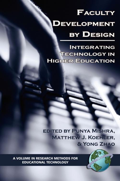 Cover of the book Faculty Development by Design by , Information Age Publishing