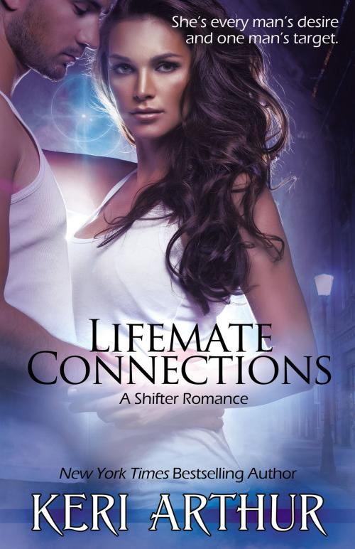 Cover of the book Lifemate Connections by Keri Arthur, BelleBooks Inc.