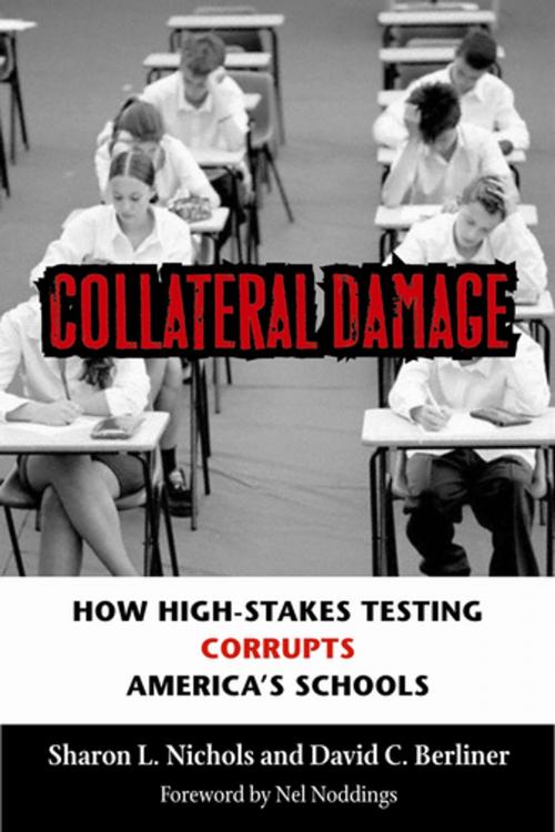 Cover of the book Collateral Damage by Sharon L. Nichols, David C. Berliner, Harvard Education Press