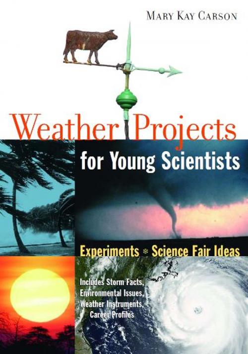 Cover of the book Weather Projects for Young Scientists by Mary Kay Carson, Chicago Review Press