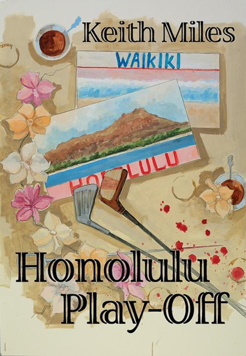 Cover of the book Honolulu Play-Off by Keith Miles, Sourcebooks