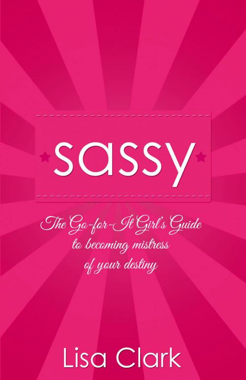Cover of the book Sassy by Lisa Clark, John Hunt Publishing