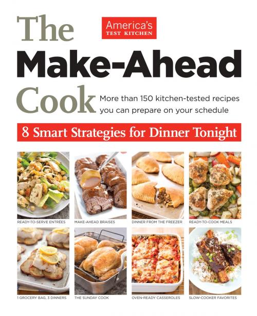 Cover of the book The Make-Ahead Cook by , America's Test Kitchen