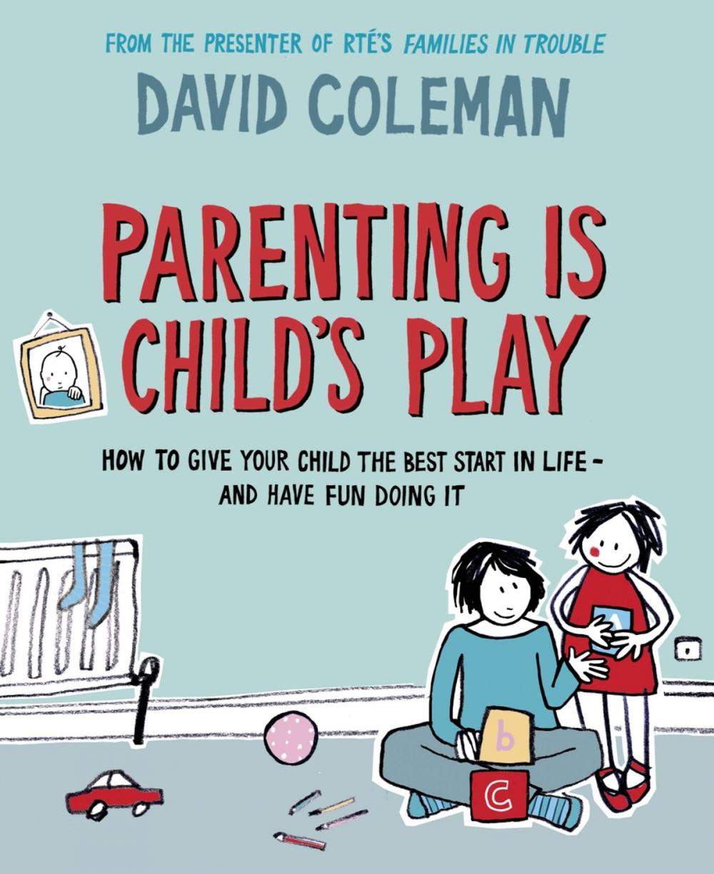 Big bigCover of Parenting is Child's Play