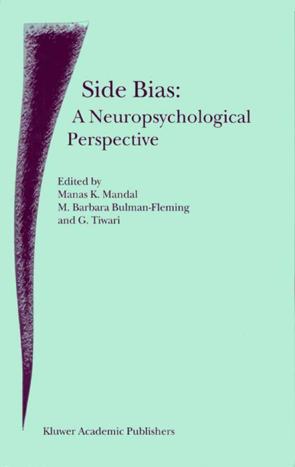 Big bigCover of Side Bias: A Neuropsychological Perspective