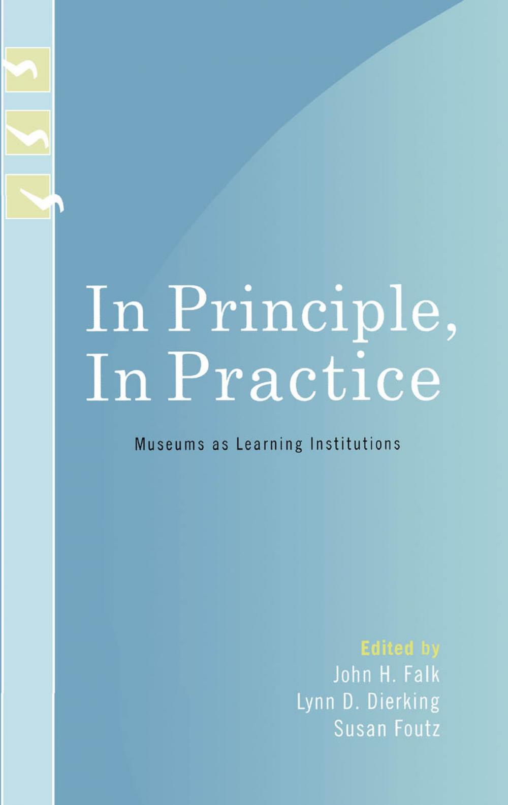 Big bigCover of In Principle, In Practice