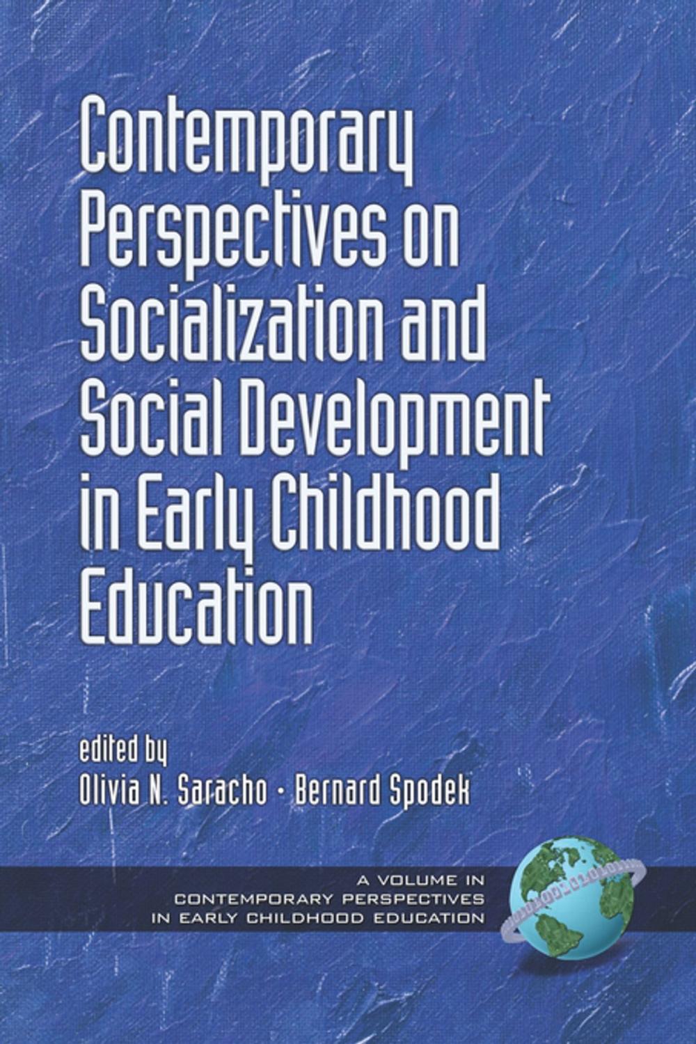 Big bigCover of Contemporary Perspectives on Socialization and Social Development in Early Childhood Education