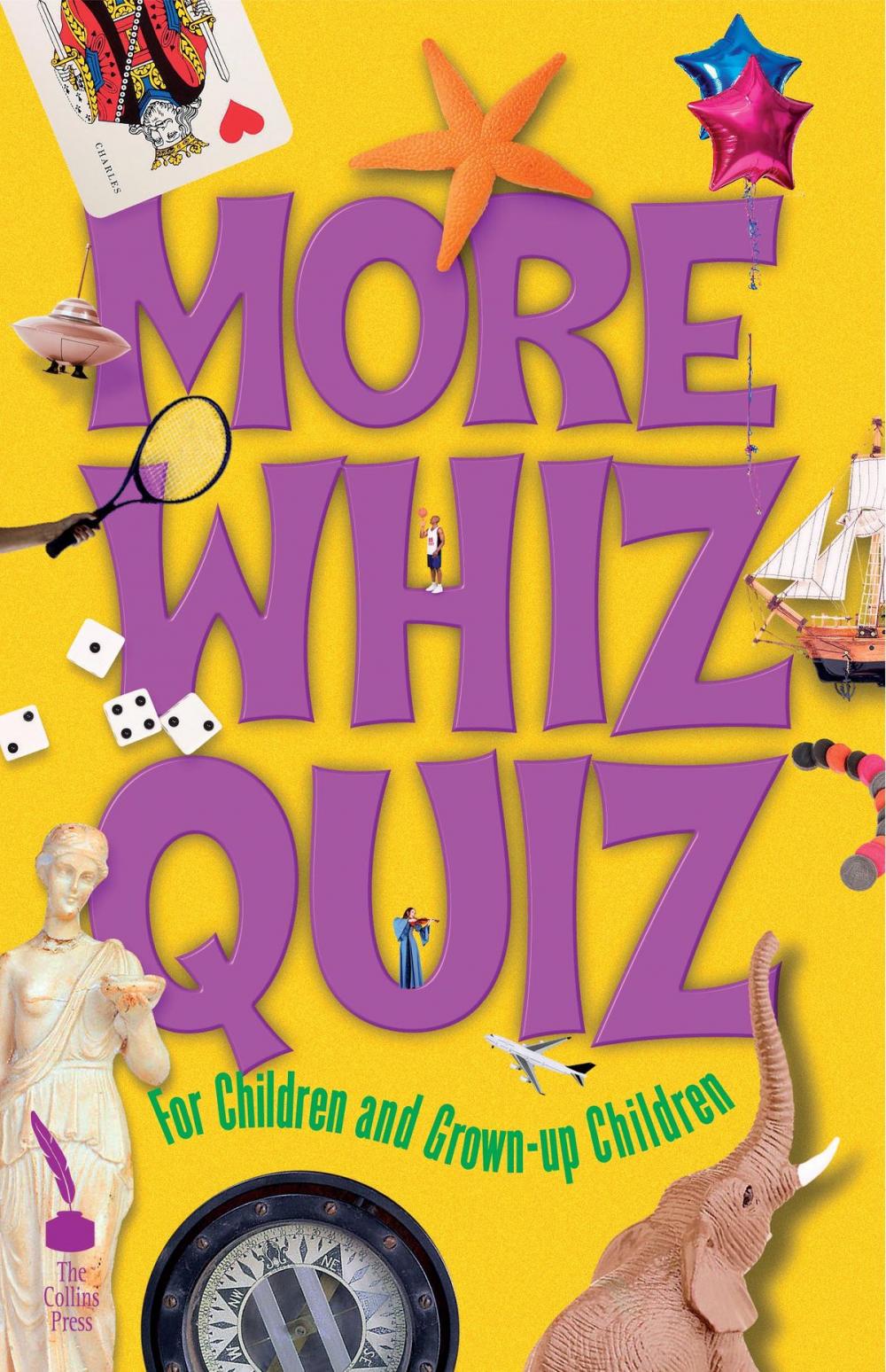Big bigCover of More Whiz Quiz: For Children and Grown-up Children