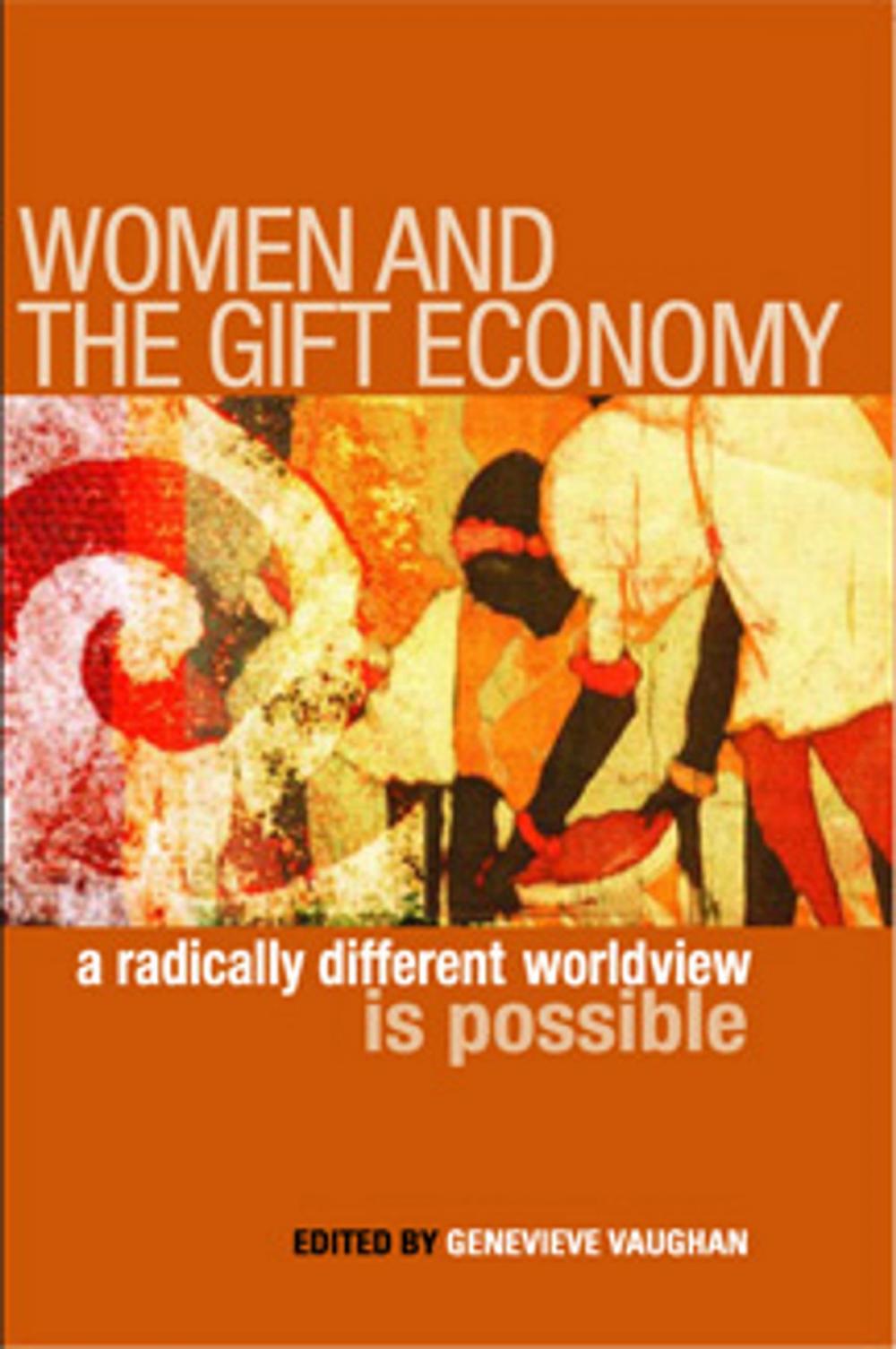 Big bigCover of Women and the Gift Economy