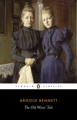 Book cover of The Old Wives' Tale