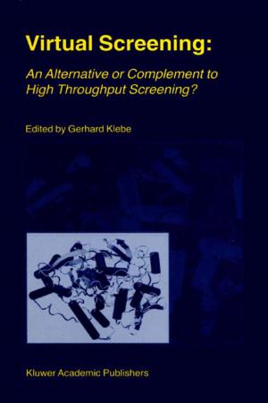 Cover of the book Virtual Screening: An Alternative or Complement to High Throughput Screening? by Graydon W. Regenos