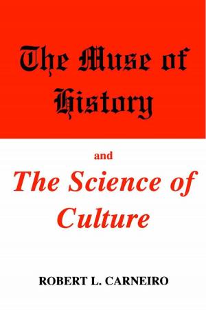 Cover of the book The Muse of History and the Science of Culture by E.L. Abel