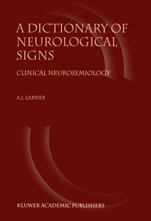Book cover of A Dictionary of Neurological Signs