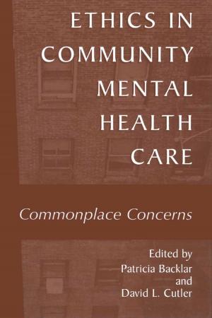 Cover of the book Ethics in Community Mental Health Care by 