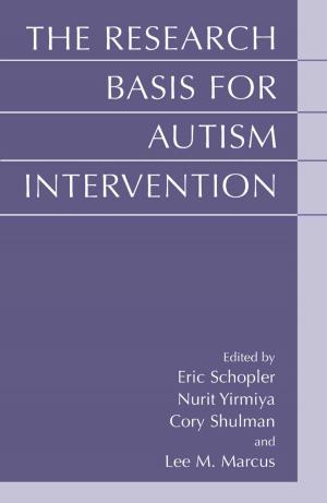 Cover of the book The Research Basis for Autism Intervention by Eric Karas
