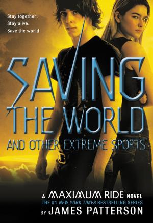 Cover of the book Saving the World and Other Extreme Sports by Daphne du Maurier