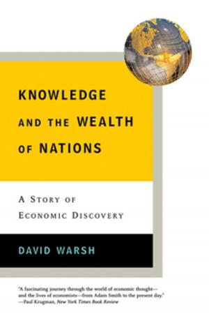 Cover of Knowledge and the Wealth of Nations: A Story of Economic Discovery