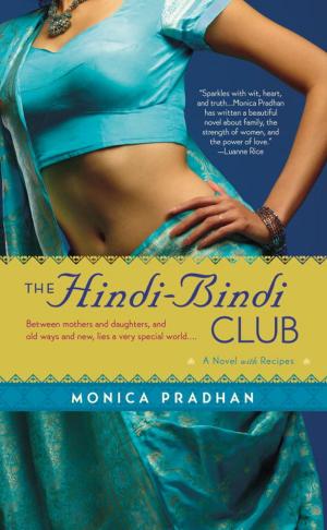 Cover of the book The Hindi-Bindi Club by Diana Quincy