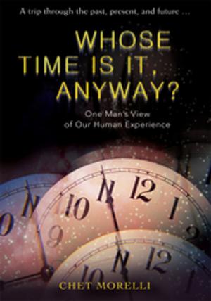 Cover of the book Whose Time Is It, Anyway? by J. Sarah Duflo