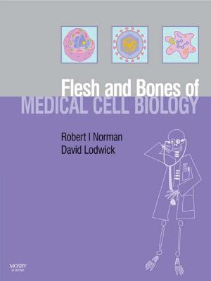 Book cover of The Flesh and Bones of Medical Cell Biology