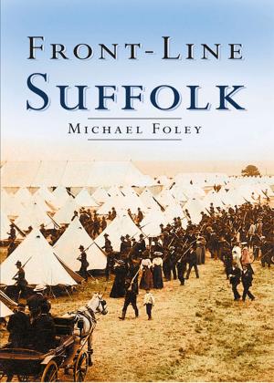 Cover of the book Front-line Suffolk by Nik Cornish