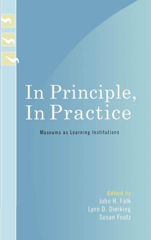 Cover of the book In Principle, In Practice by José Angel Gutiérrez, Michelle Meléndez, Sonia A. Noyola