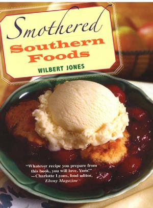 Cover of the book Smothered Southern Foods by Rick and Amy Rinehart