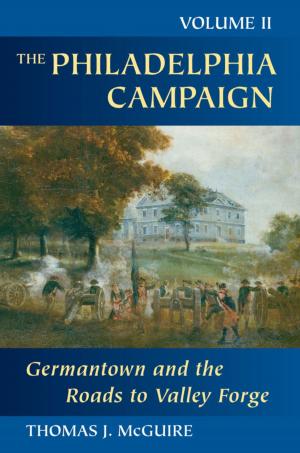 Cover of the book The Philadelphia Campaign by Jim Bowman