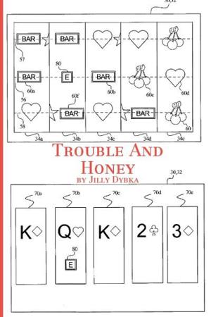 Cover of the book Trouble and Honey by Kimberly Prescott