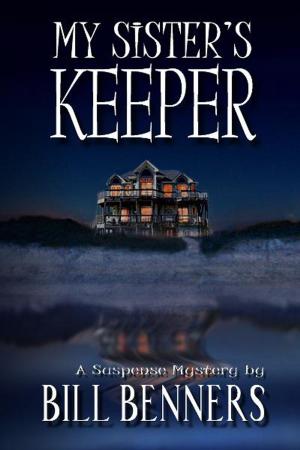 Cover of the book My Sister's Keeper by Bob Jordan