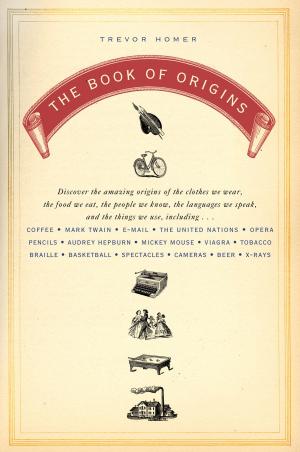 Cover of the book The Book of Origins by Constance Squires