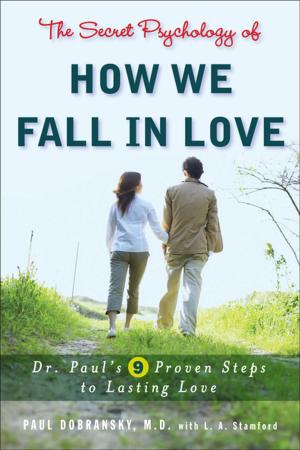 bigCover of the book The Secret Psychology of How We Fall in Love by 