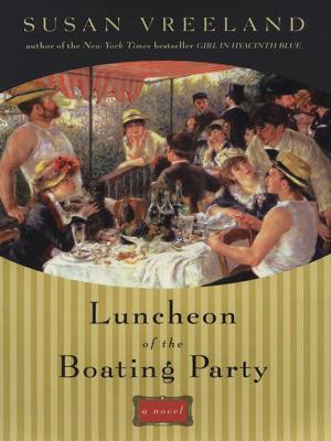Cover of the book Luncheon of the Boating Party by LuAnn McLane